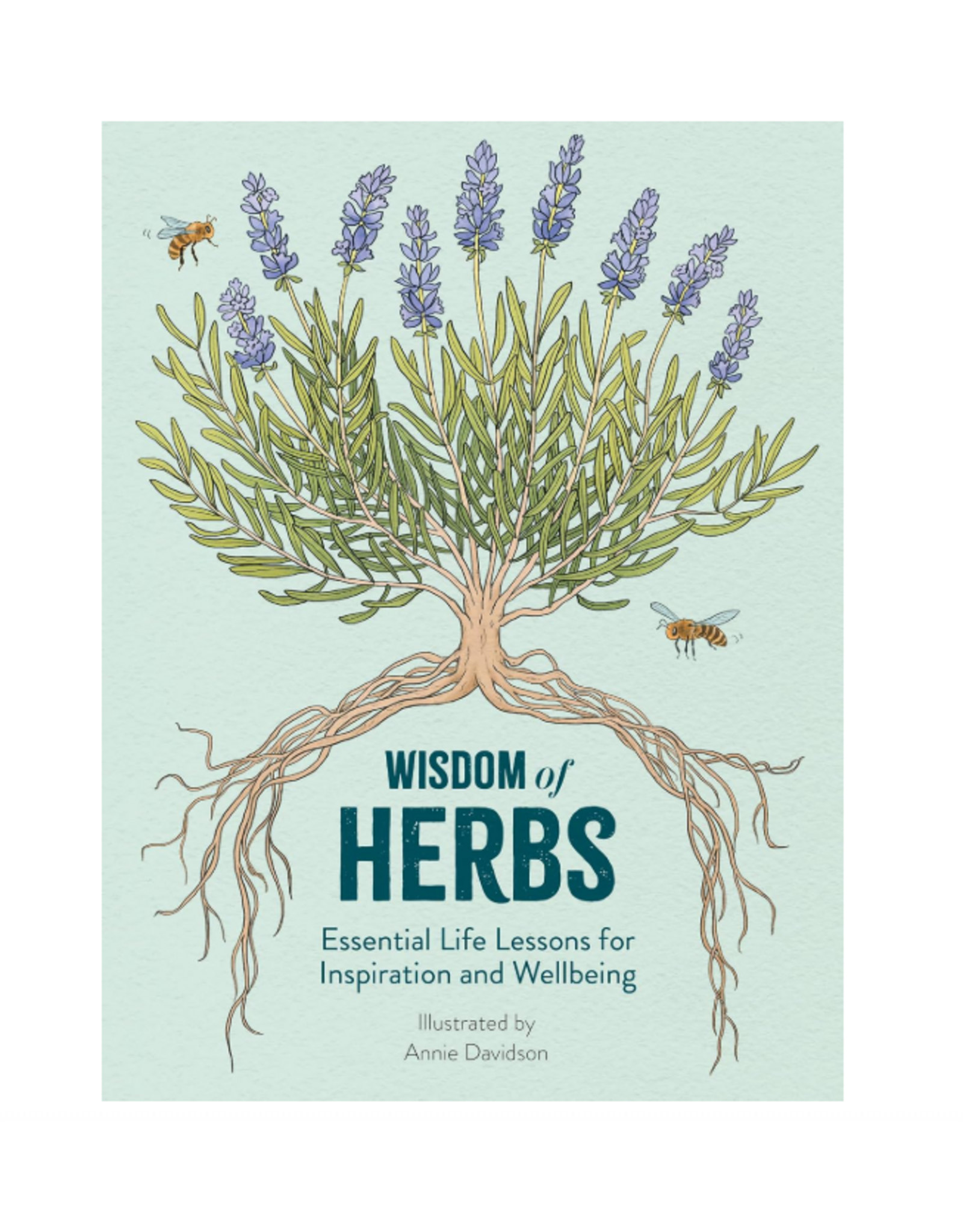 Wisdom of Herbs: Essential Life Lessons