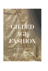 Gilded Age Fashion