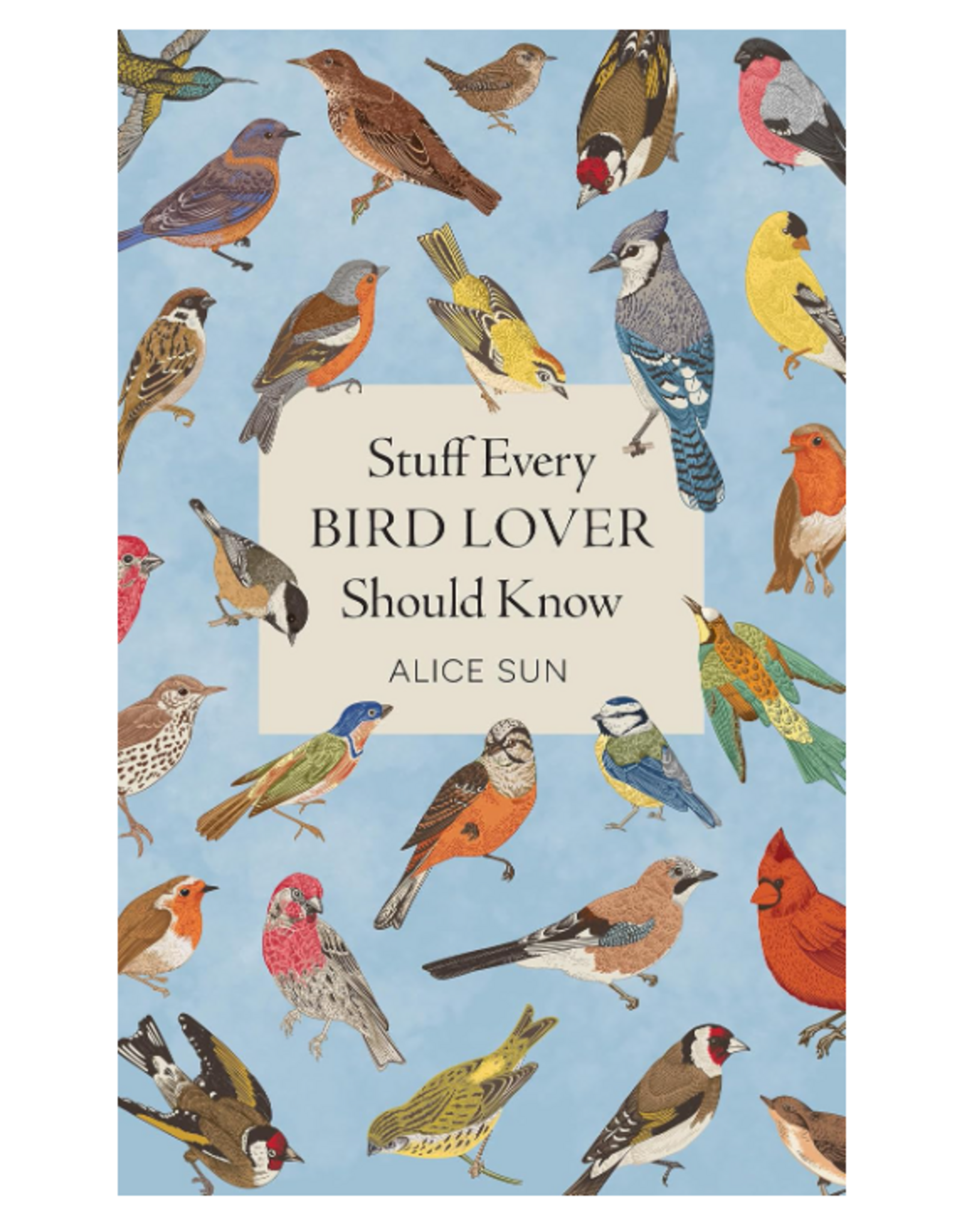 Stuff Every Bird Lover Should Know
