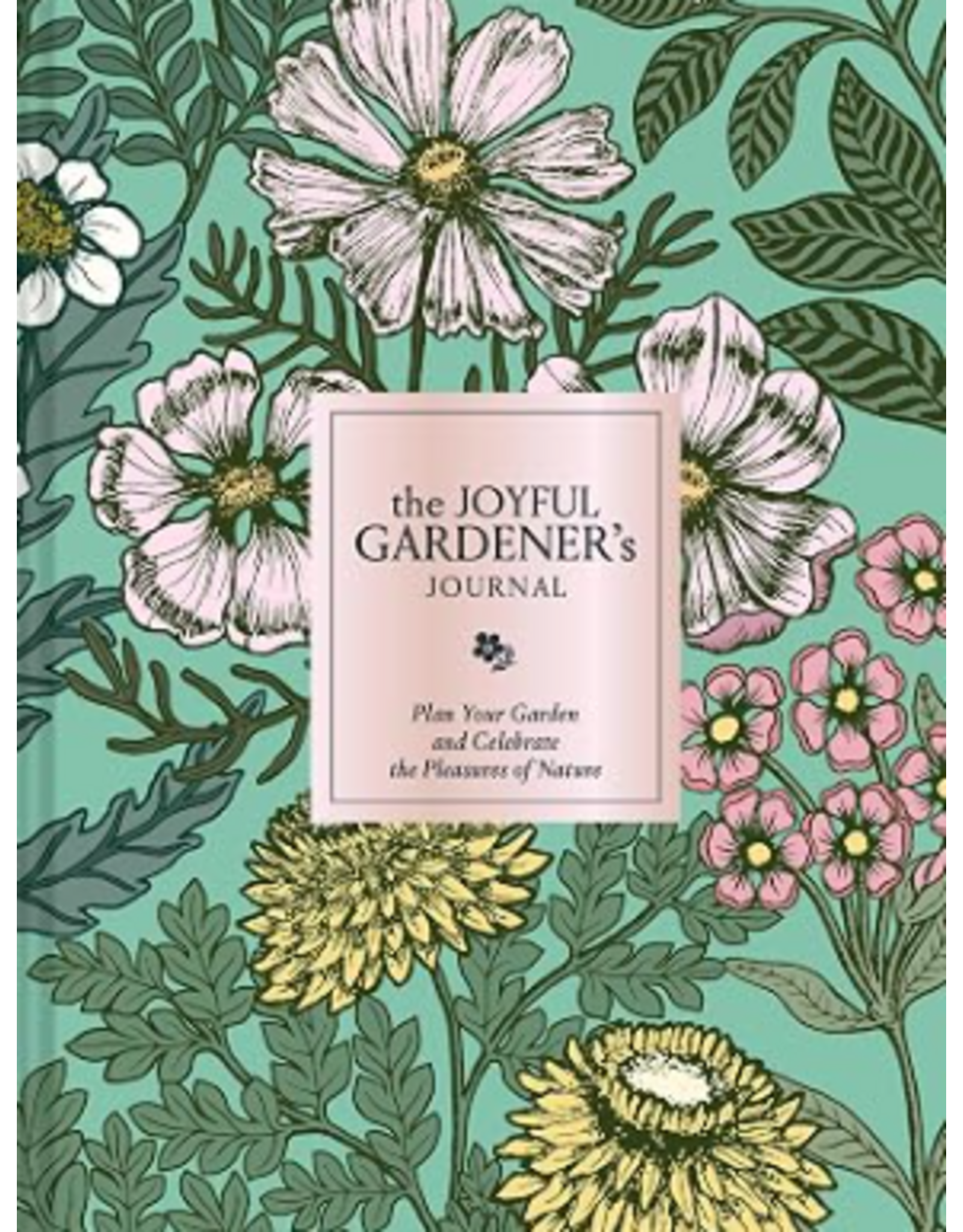 The Joyful Gardener's Journal