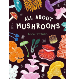 All About Mushrooms