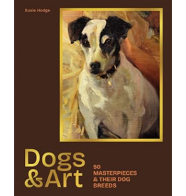 Dogs & Art: 50 Masterpieces