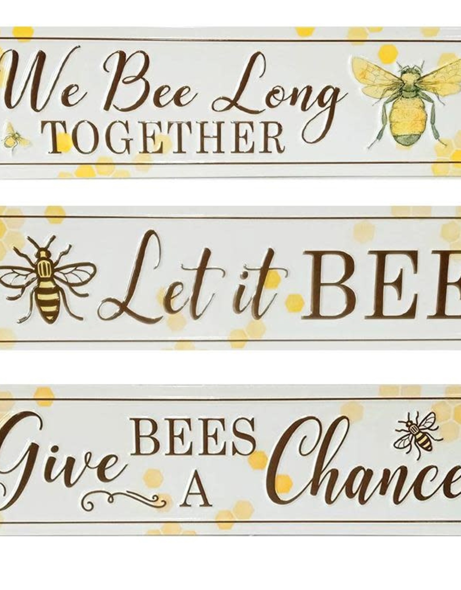 Bee Saying - Give Bees A Chance