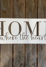 Stencil S0784 - Home is where the heart is