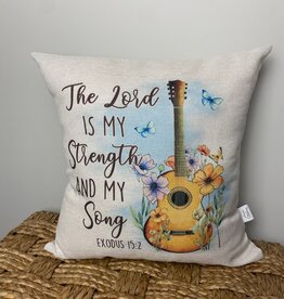 The Lord Is My Strength Pillow