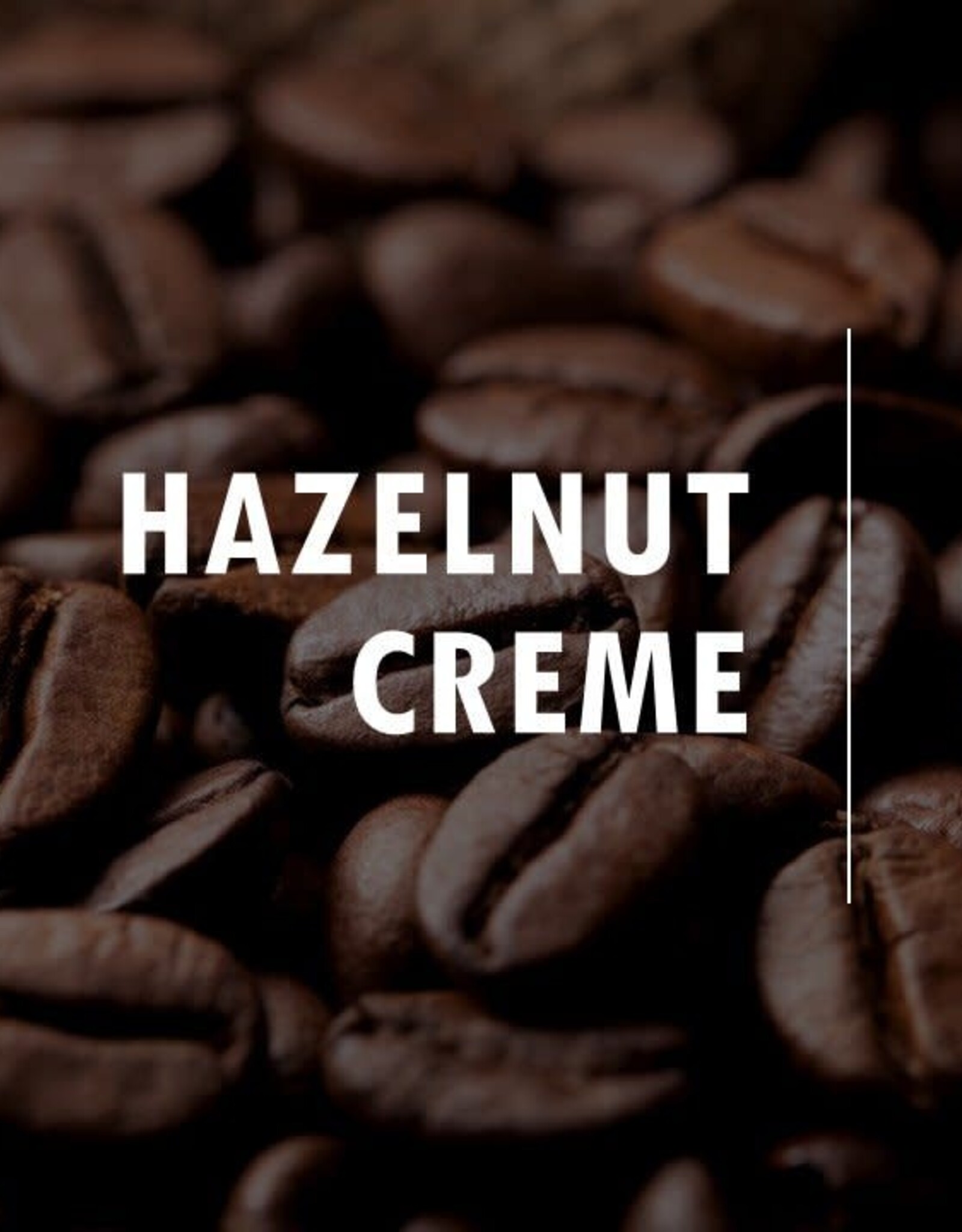 Hazelnut Creme - Ground