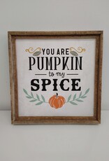 Fall Art Canvas w/wood trim - You Are Pumpkin