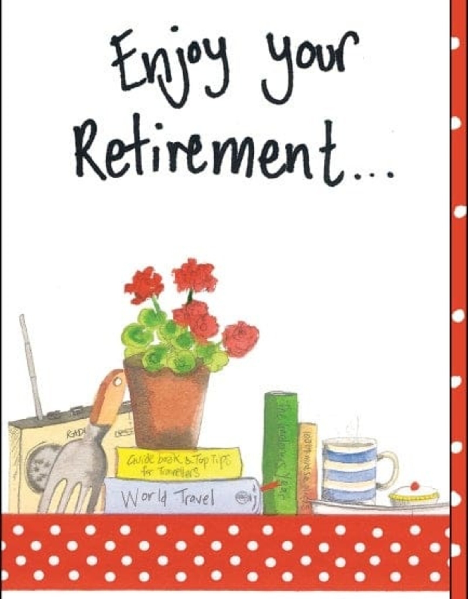 Alex Clark Retirement Card - Enjoy Your Retirement