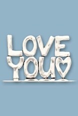 Love You Standing Quote Plaque (Sm)