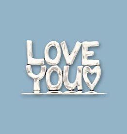 Love You Standing Quote Plaque (Sm)