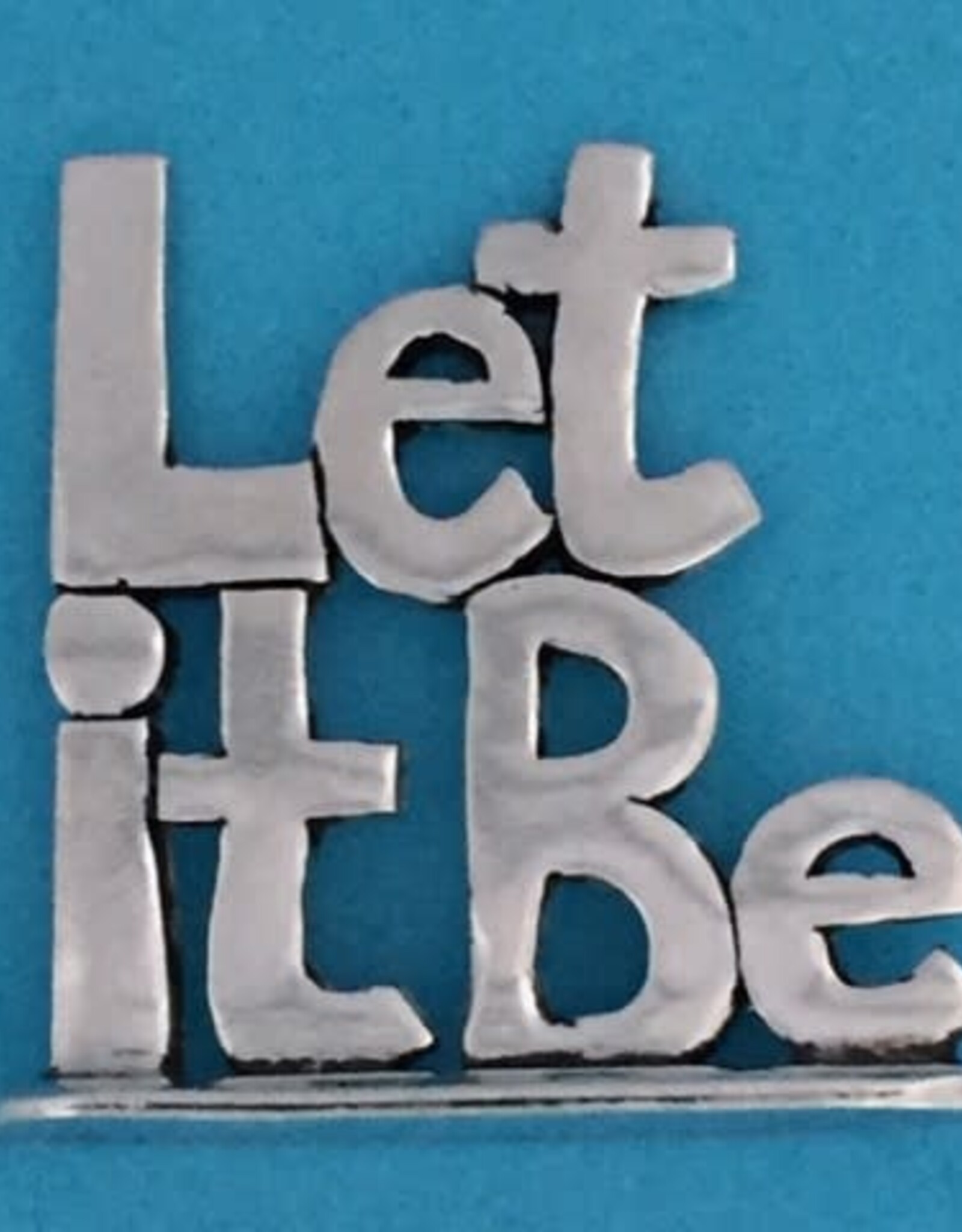 Let It Bee w/Bee Tiny Plaque