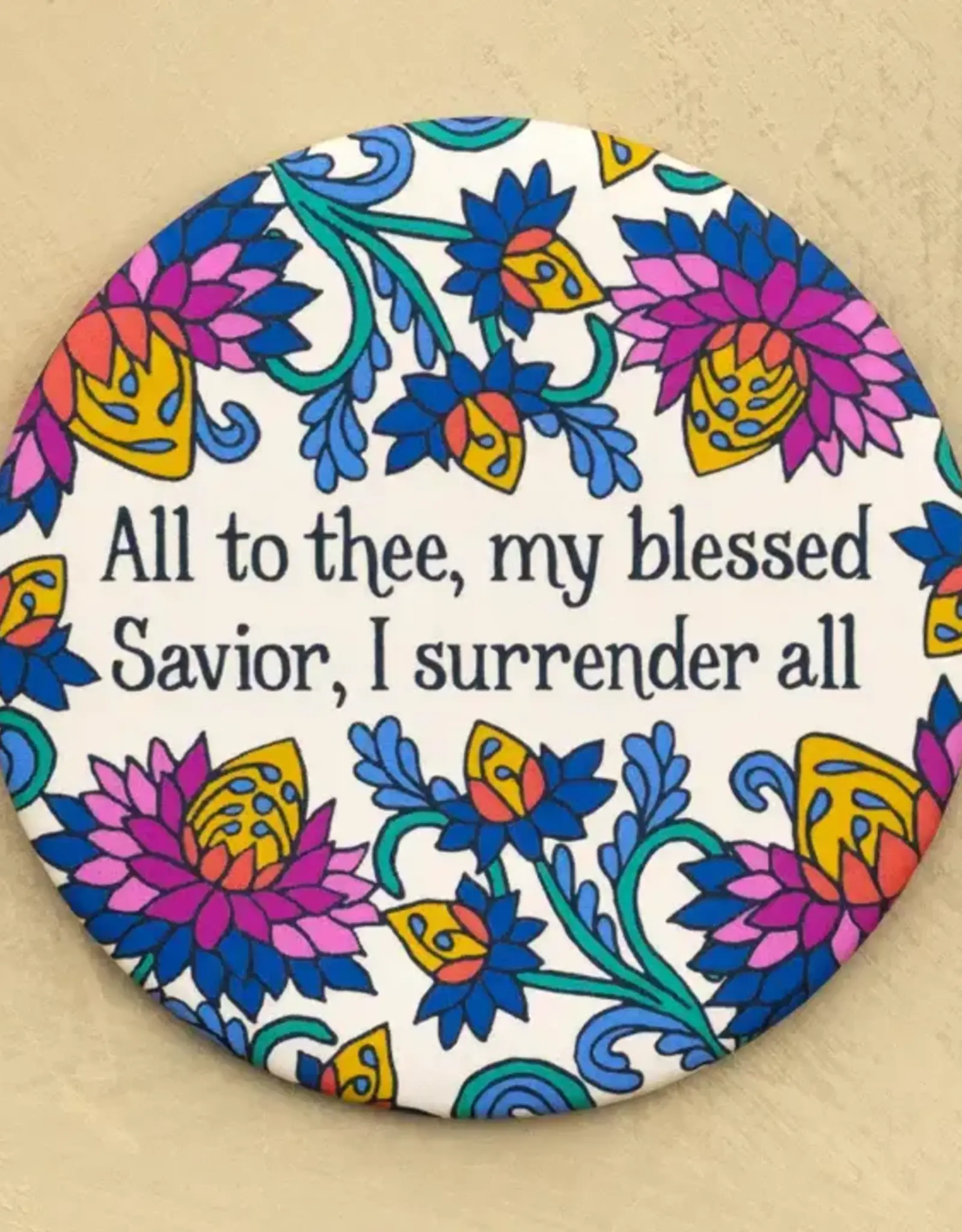 I Surrender All Round Magnet