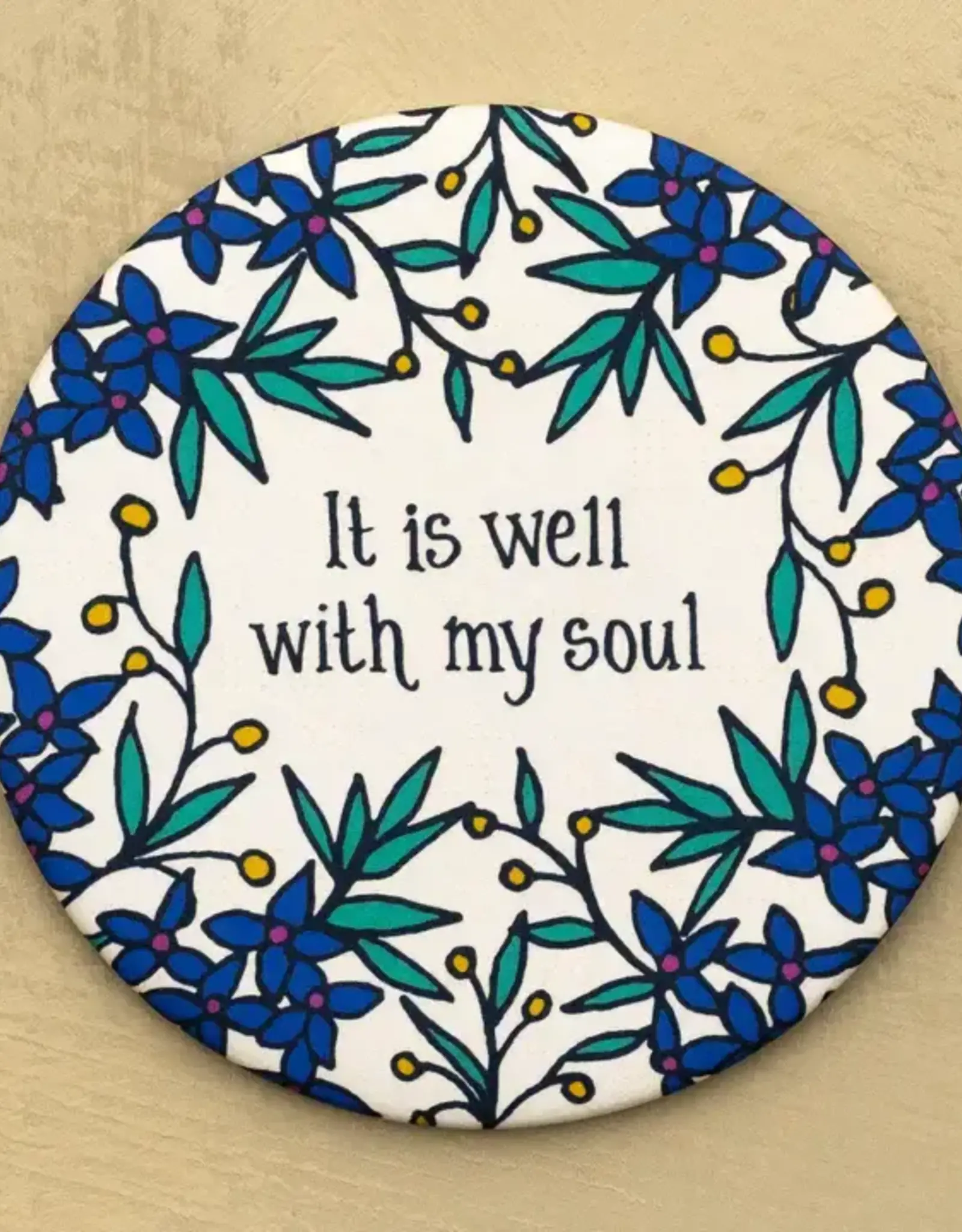 It Is Well Round Magnet