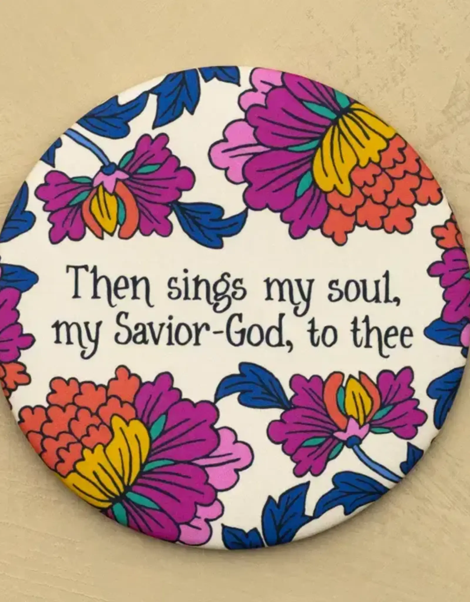 Then Sings My Soul Round Magnet