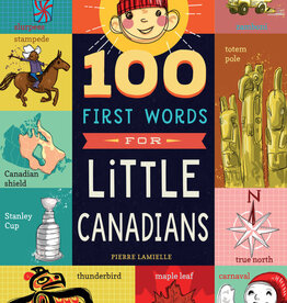 100 First Words For Little Canadians