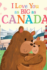 I Love You as Big as Canada