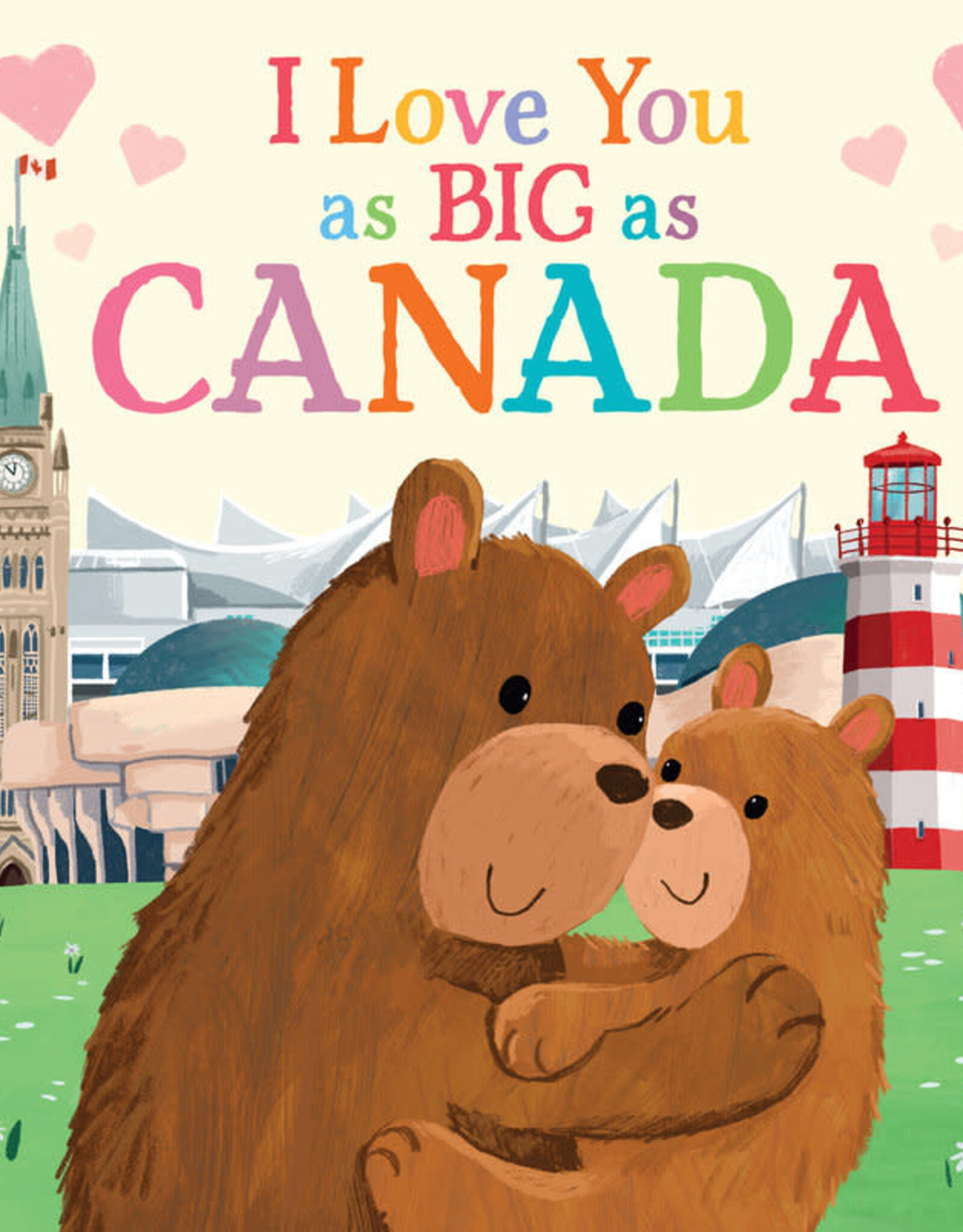 I Love You as Big as Canada