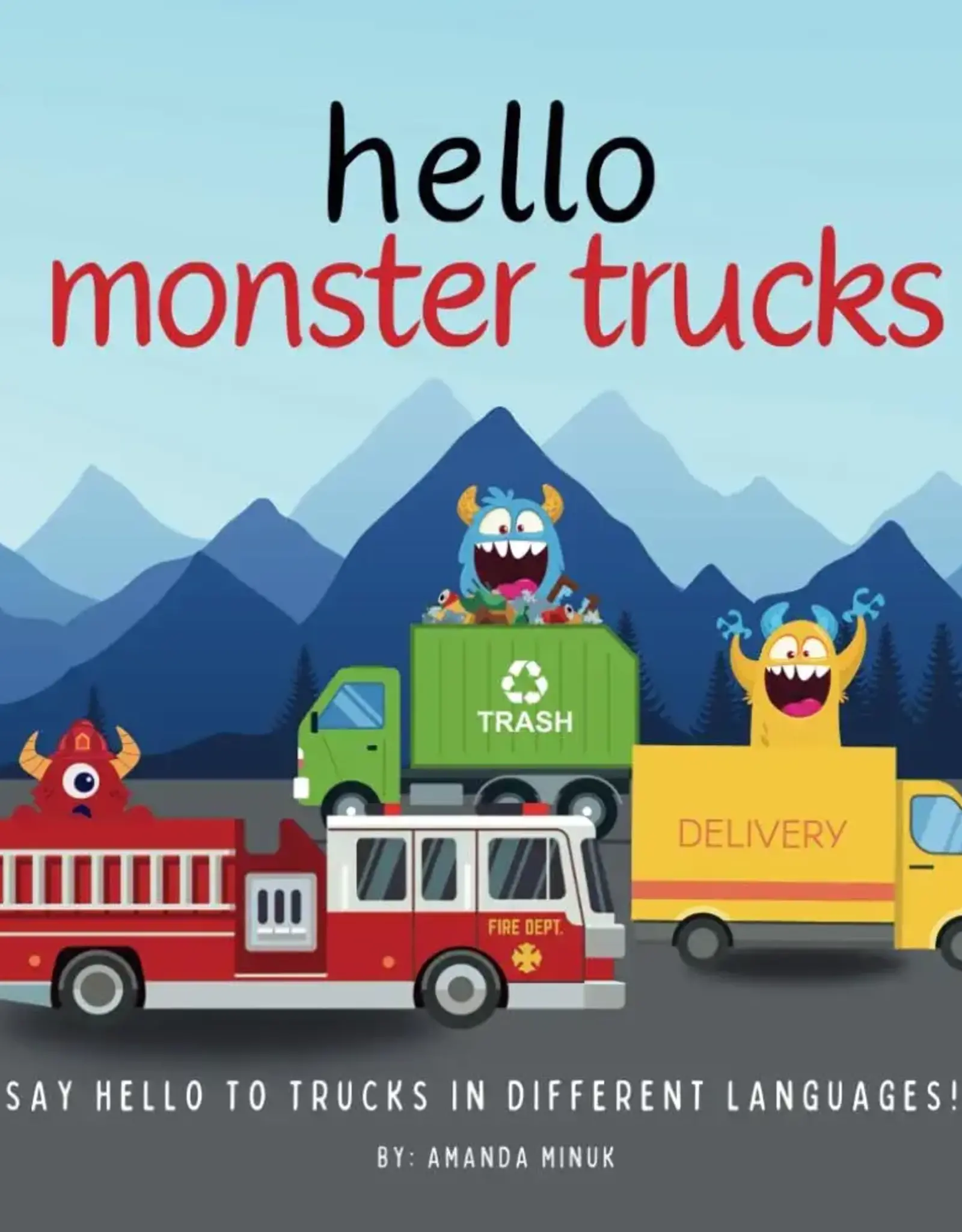 Hello Monster Trucks