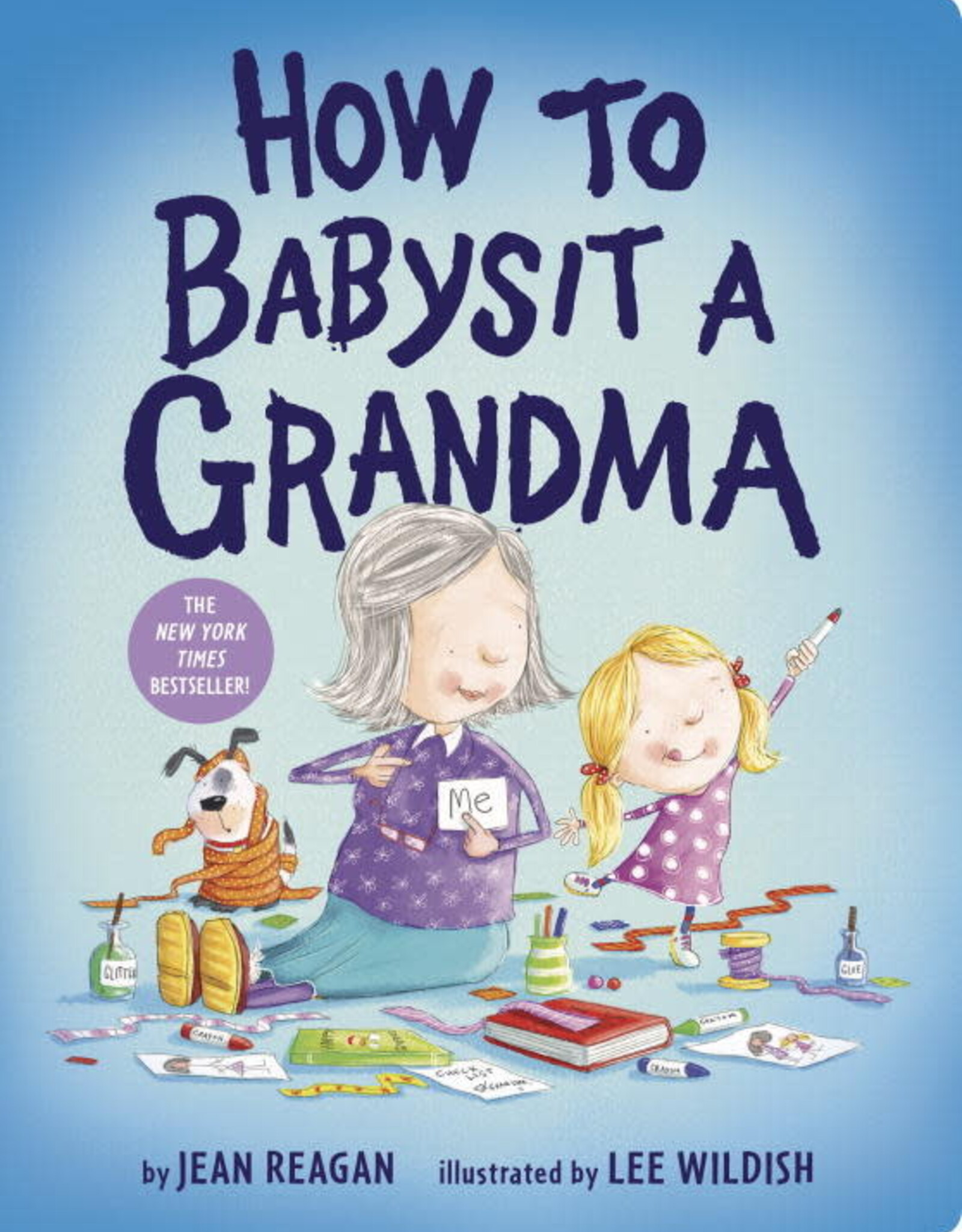 How to Babysit a Grandma Board Book