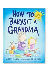 How to Babysit a Grandma Book