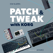 Korg NTS-2 Oscilloscope Kit + Patch & Tweak w/ Korg - Control Voltage