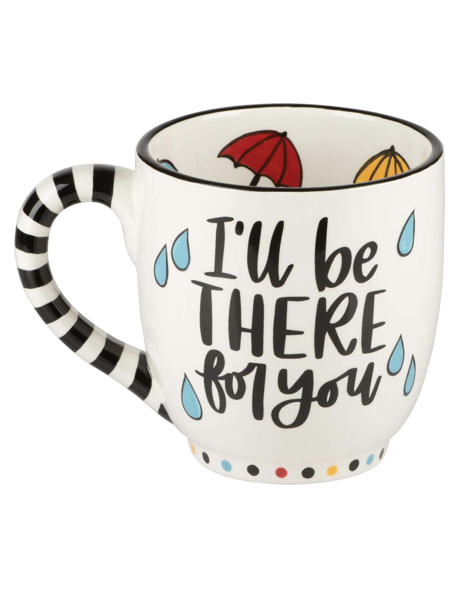Mug I'll Be There For You
