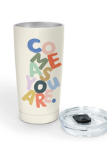 Tumbler Come As You Are