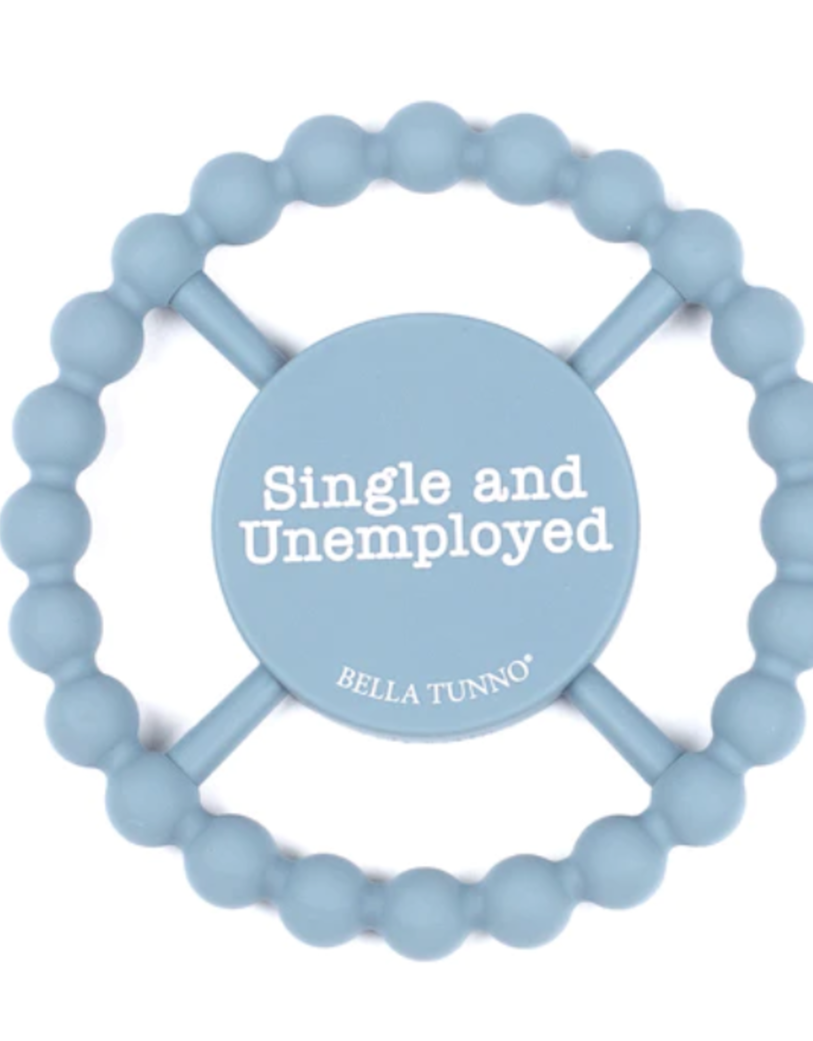 Teether Single & Unemployed