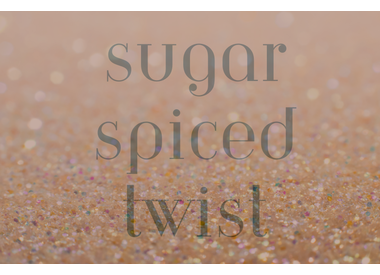 Sugar Spiced Twist