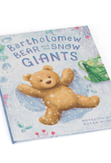 Bartholomew Bear And The Snow Giants Book