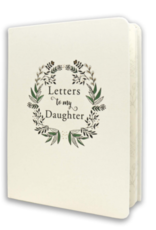 Letters To My Daughter
