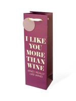 I Like You More Than Wine Gift Bag