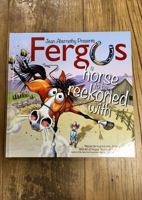 Fergus: A Horse To Be Reckoned With Book