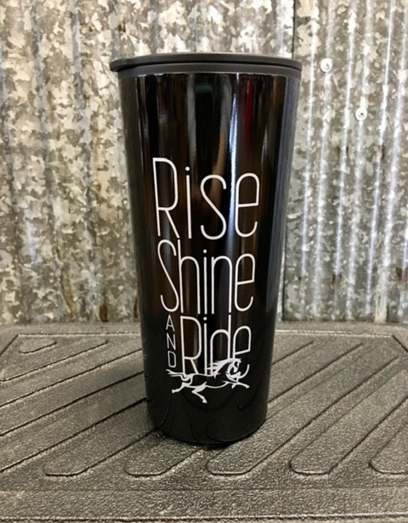 'Rise Shine And Ride' Tumbler 20 oz