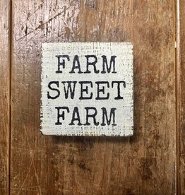 Primitives By Kathy Block Sign 'Farm Sweet Farm'