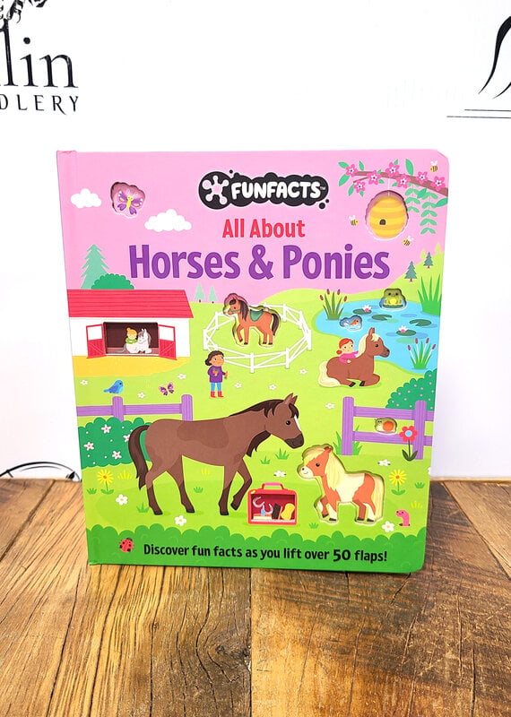 Simon & Shuster All About Horses and Ponies: Lift-the-Flap Book