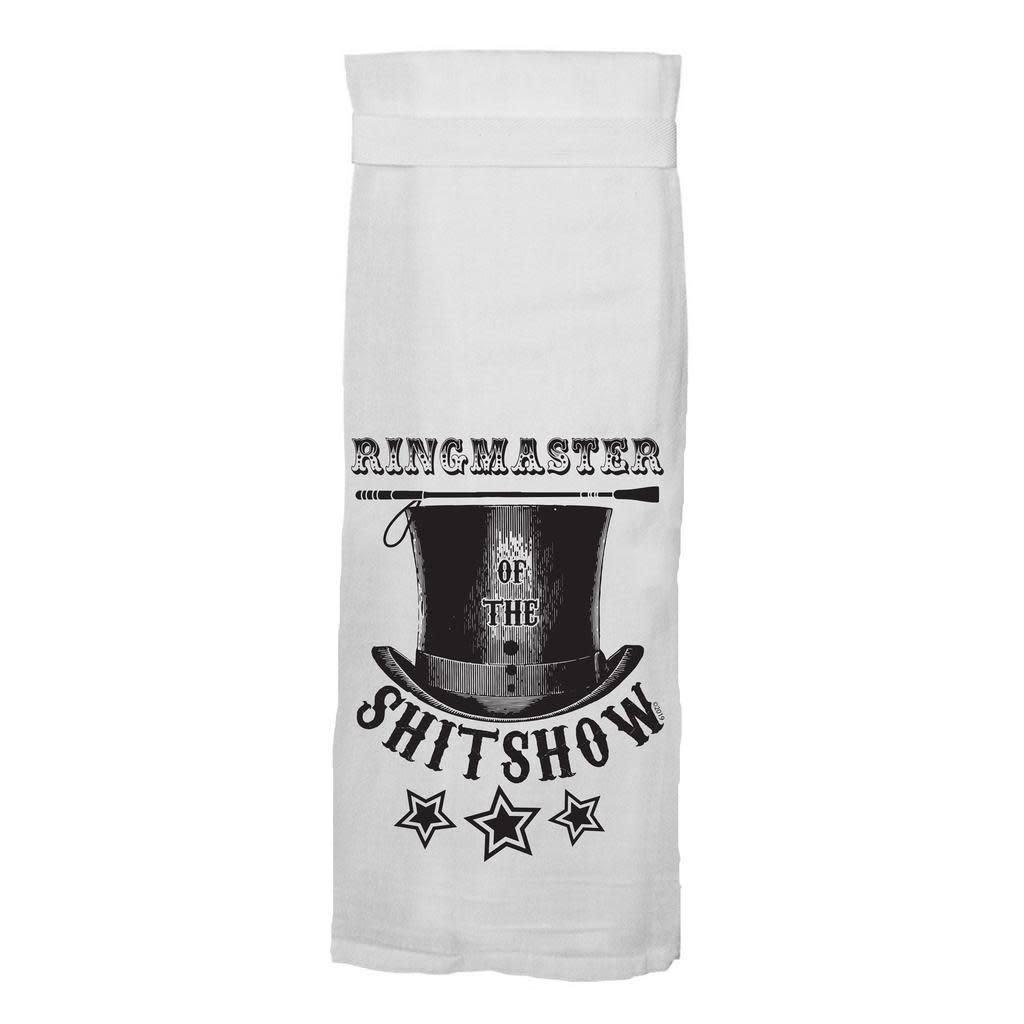 Flour Sack Kitch Towel - Ringmaster Shitshow