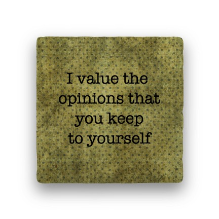 i value the opinions Coaster - Natural Stone