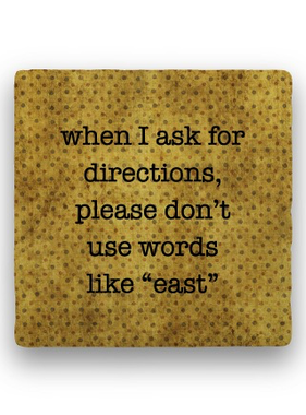 when i ask for directions Coaster - Natural Stone