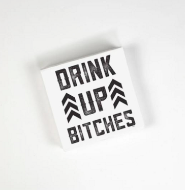 Cocktail Napkins - Drink Up Bitches 20 Ct/3 Ply