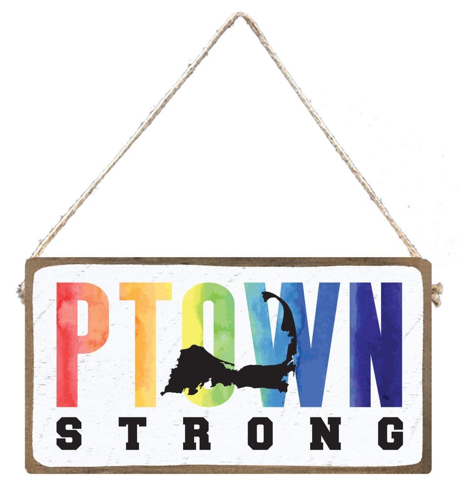 Signs of Hope - PTOWN Strong
