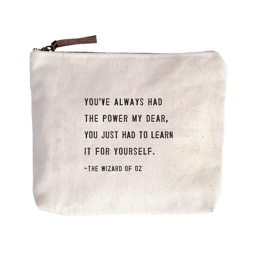 You’ve Always Had The Power - Beige Canvas with Leather Zipper Tassle 9" x 7"