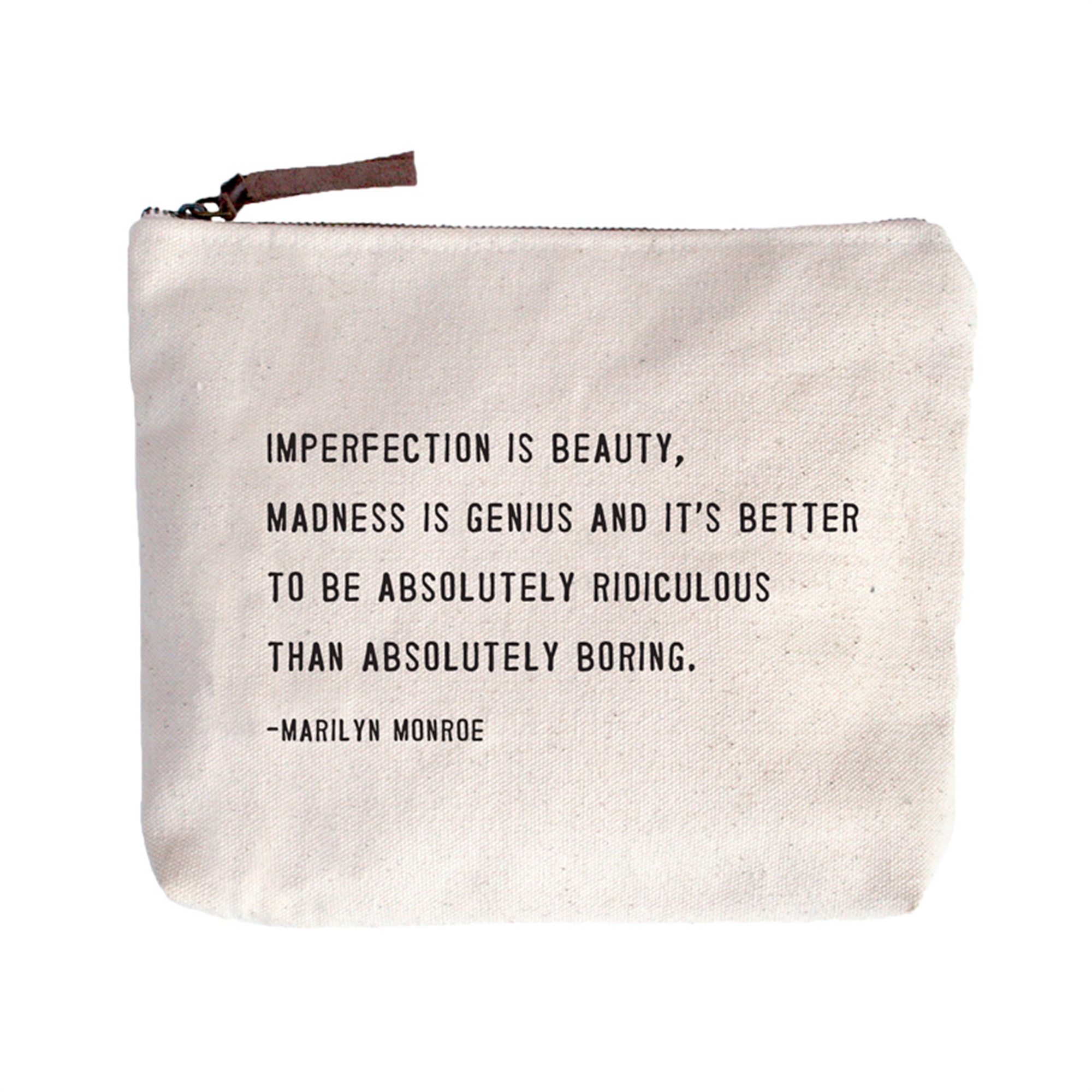 Imperfection Is Beauty Canvas Bag - Beige Canvas with Leather Zipper Tassle 9" x 7"