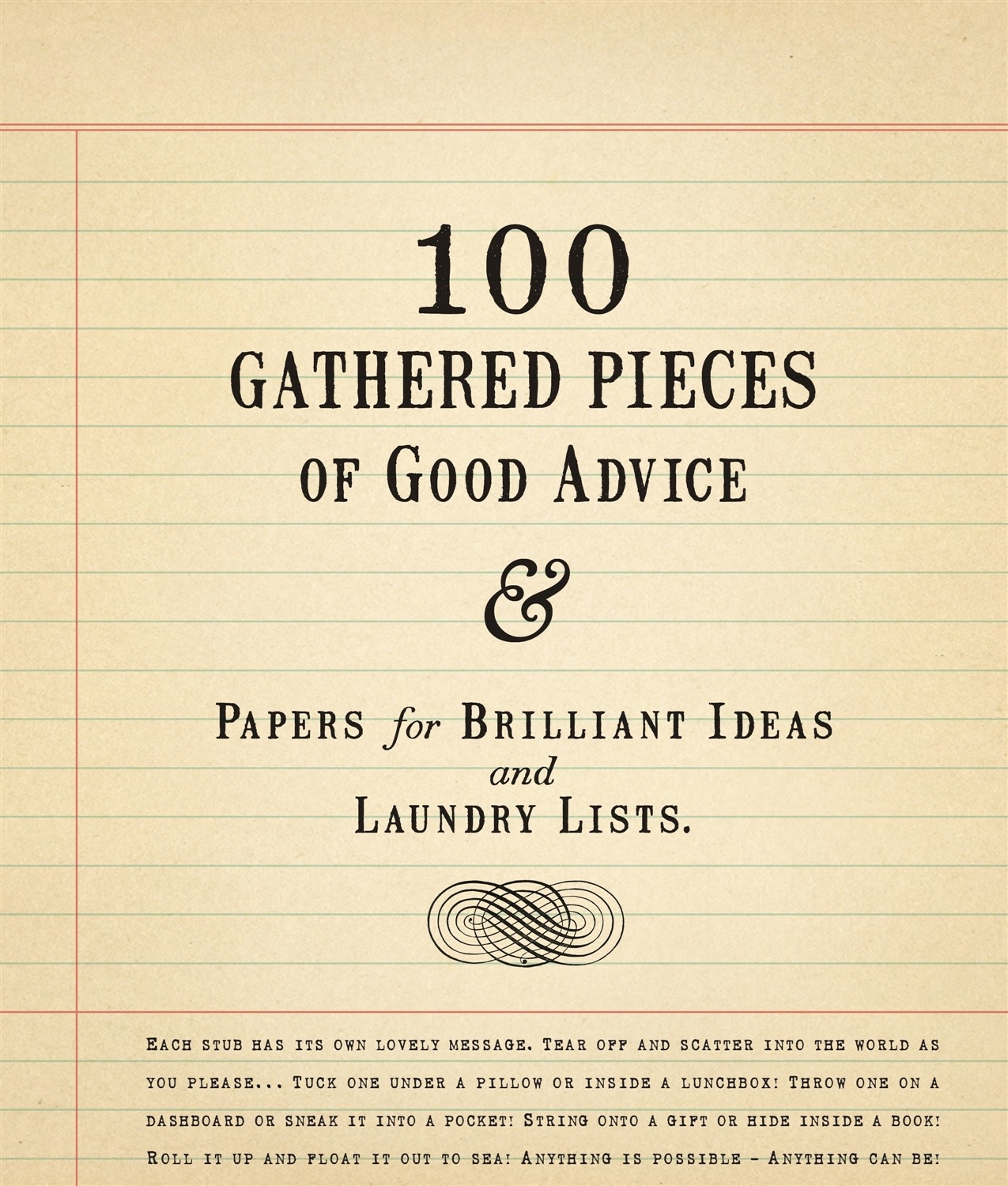 100 Gathered Pieces of Good Advice