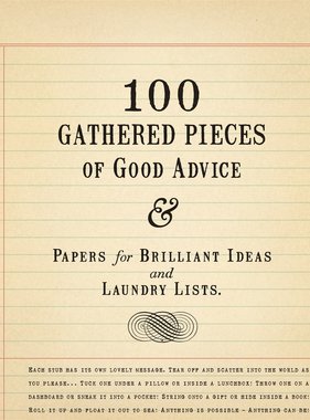 100 Gathered Pieces of Good Advice Notepad