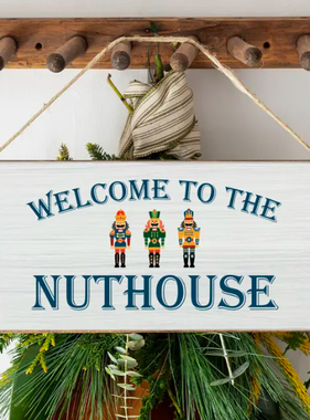 Twine Sign - Welcome Nuthouse