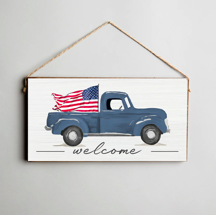 Signs of Hope - Truck Welcome American Flag