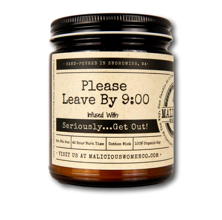 Please Leave By 9:00 Soy Candle 9oz -  Cabernet All Day Scent