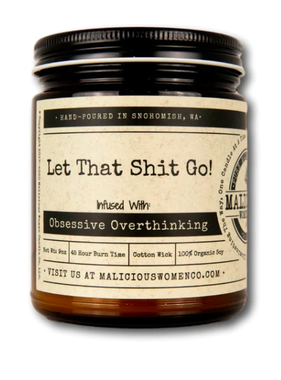 Let That Shit Go Soy Candle 9oz - Lavender & Coconut Water Scent