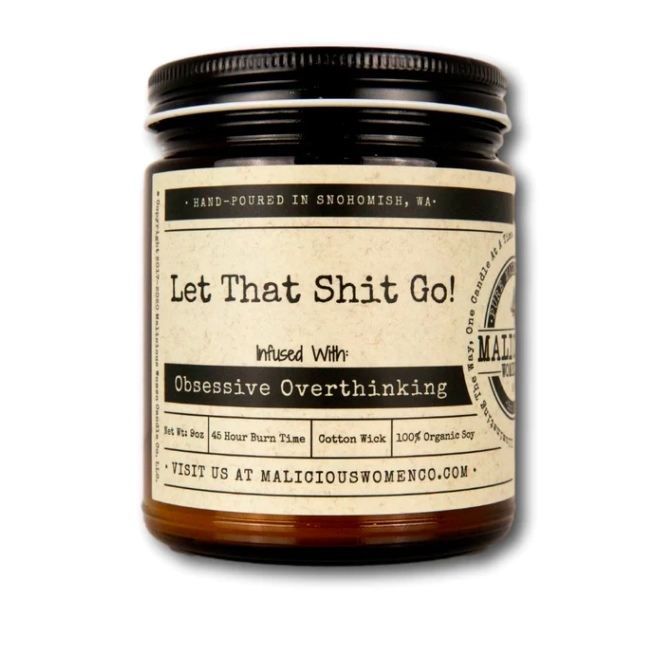 Let That Shit Go Soy Candle 9oz - Lavender & Coconut Water Scent